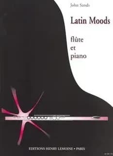 Latin moods --- flute et piano