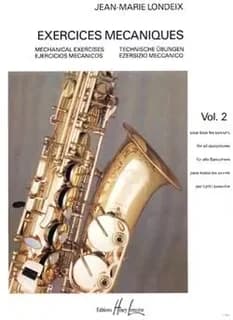 Exercices mecaniques vol.2 --- saxophone