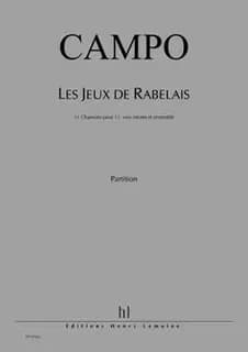 Les jeux de rabelais --- 12 voix mixtes et ensemble