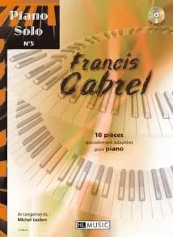 Piano solo n5 : francis cabrel + cd --- piano