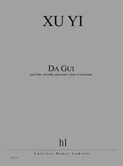 Da gui --- flute, clarinette, percussion, violon et violoncelle