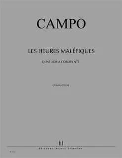 Quatuor a cordes n1 les heures malefiques --- quatuor a cordes