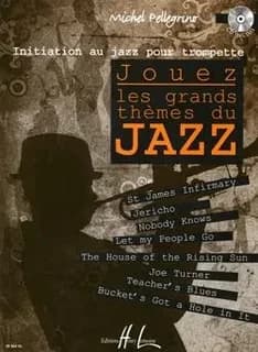 Jouez les grands themes du jazz + cd --- trompette