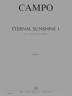 Eternal sunshine 1 pour 2 pianos et 2 percussions --- conducteur et parties