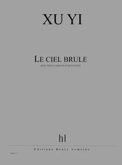 Le ciel qui brule --- mezzo-soprano et percussion