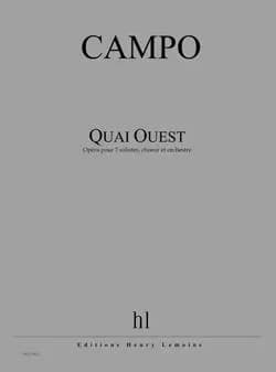 Quai ouest pour soli, choeur et orchestre --- conducteur