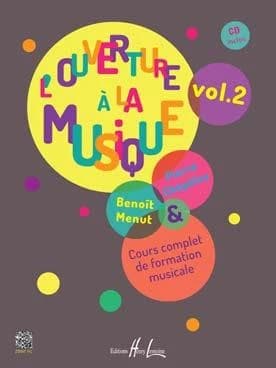 L'ouverture à la musique Tome 2