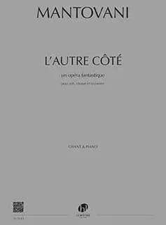 L'autre cote pour soli, choeur et orchestre --- conducteur