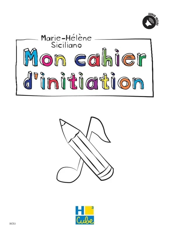 Mon cahier d'initiation