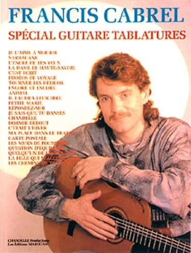 Francis Cabrel ; spécial guitare