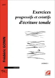 Exercices progressifs et créatifs d'écriture tonale : licence 1