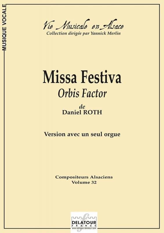 Missa festiva orbis factor (version avec un seul orgue)