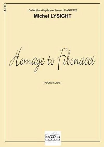 Homage to Fibonacci (version 2 altos)