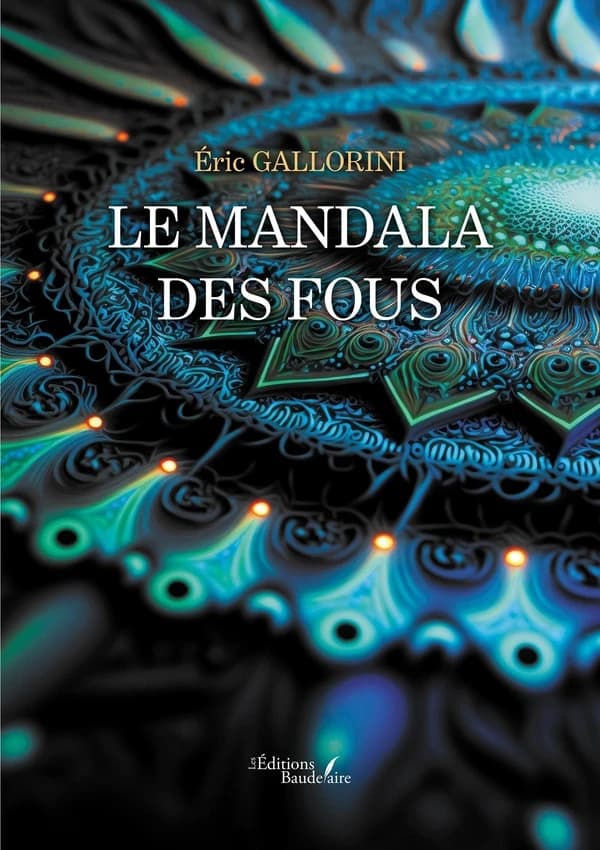 Le Mandala des fous