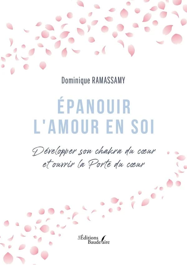 Épanouir l'amour en soi : développer son chakra du cœur et ouvrir la porte du cœur