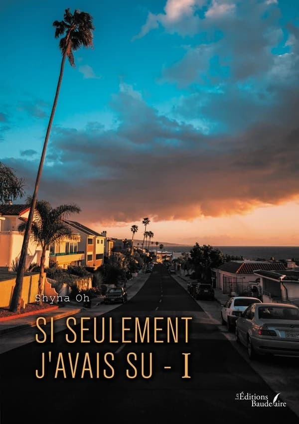 Si seulement j'avais su. 1