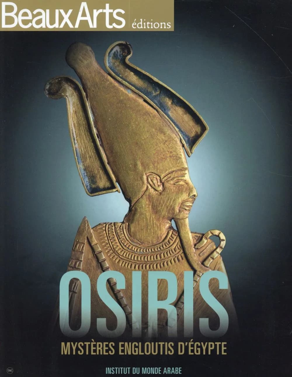 Osiris, les mysteres engloutis d'egypte