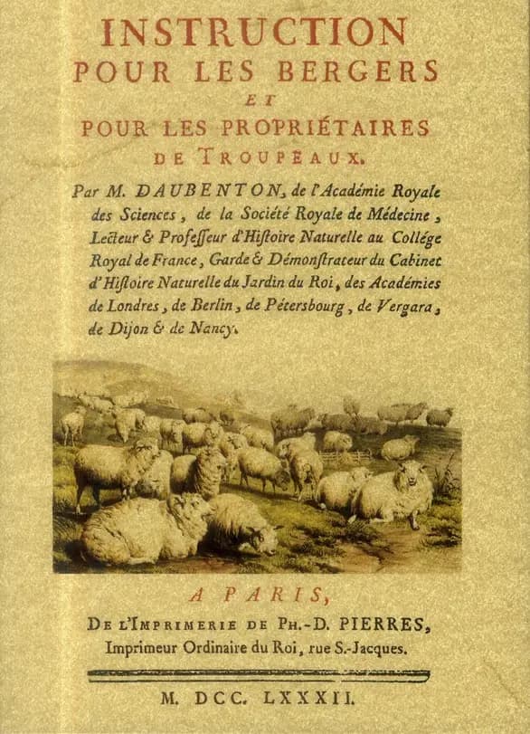 Instruction pour les bergers et les propriétaires de troupeaux ([Reproduction en fac-similé]) par M. Daubenton,...