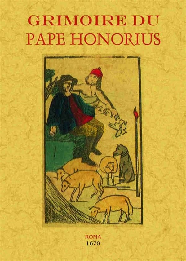 Grémoire du pape Honorius ([Reproduction en fac-similé])