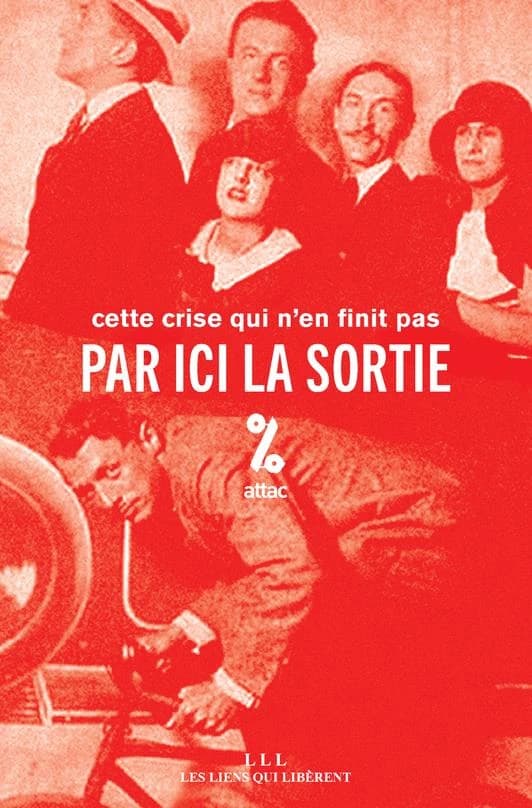 Cette crise qui n'en finit pas : par ici la sortie