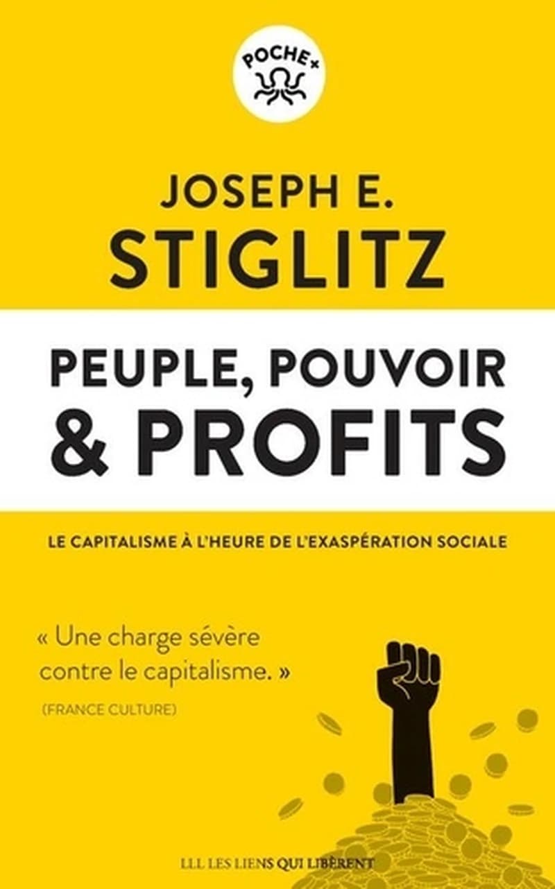 Peuple, pouvoir & profits : Le capitalisme à l'heure de l'exaspération sociale