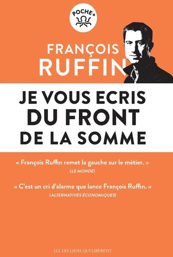 Je vous écris du front de la Somme (Nouvelle éd.)