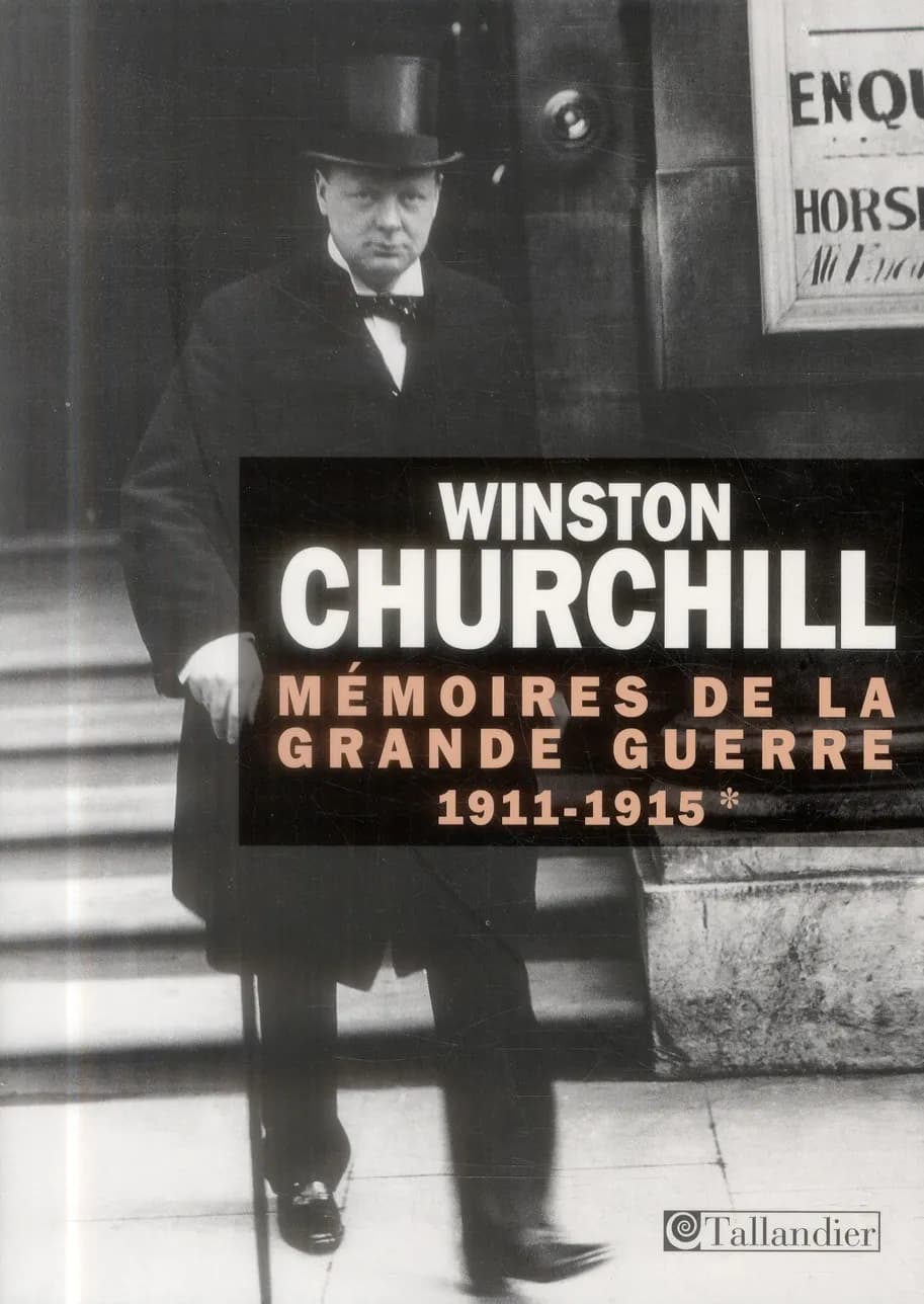 Mémoires de la Grande guerre. [1], 1911-1915