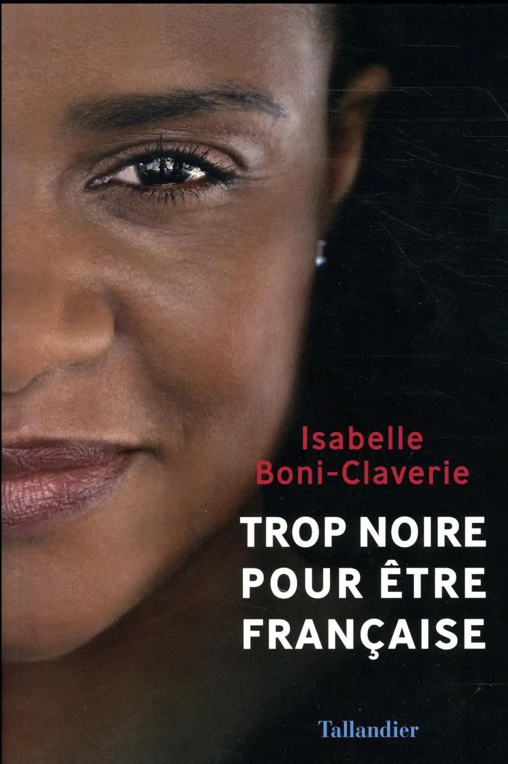 Trop noire pour être française