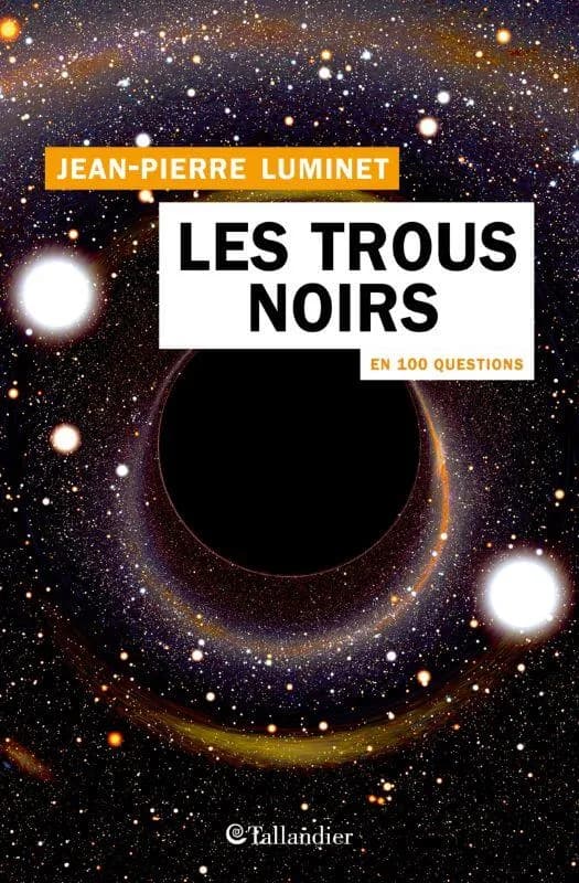 Les trous noirs