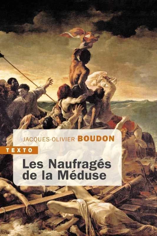 Les naufragés de la "Méduse"