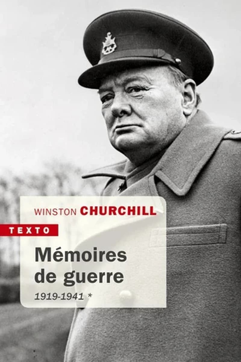 Mémoires de guerre. Tome I, 1919-Février 1941 (Nouv. éd.)