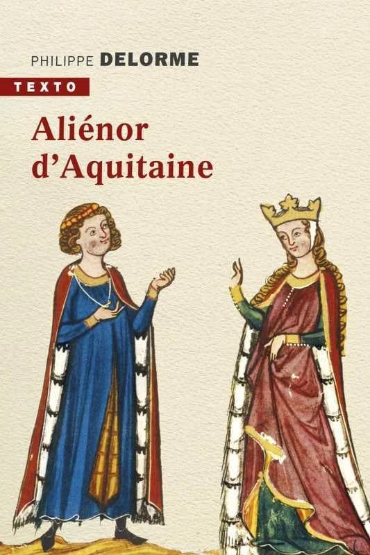 Aliénor d'Aquitaine - Epouse de Louis VII, mère de Richard Coeur de Lion