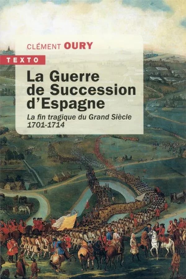 La guerre de succession d'Espagne : la fin tragique du Grand Siècle