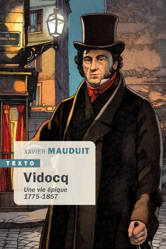 Vidocq : une vie épique, 1775-1857