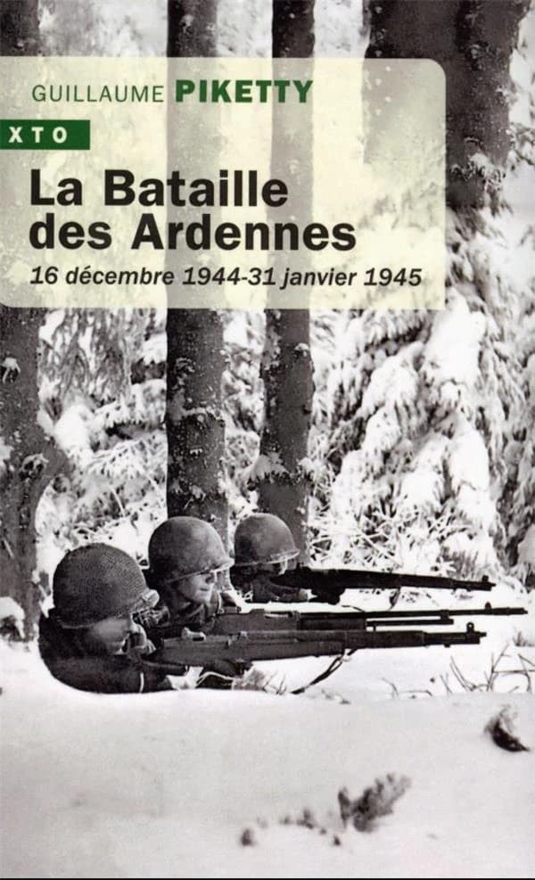 La bataille des Ardennes : 16 décembre 1944-31 janvier 1945