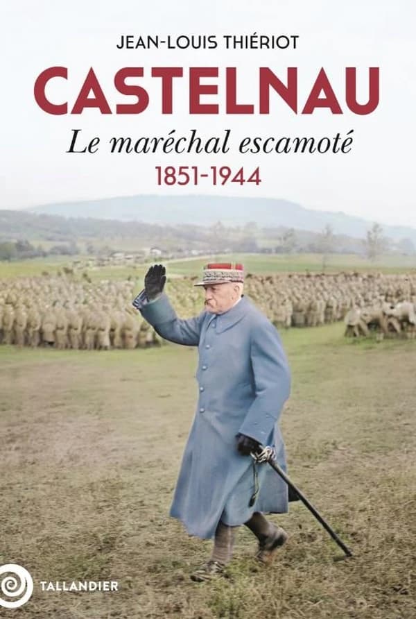 Castelnau : le maréchal escamoté