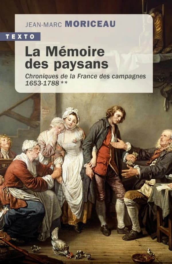 La mémoire des paysans : 1653-1788