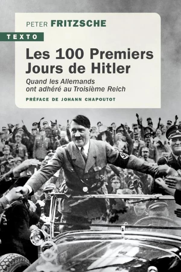 Les 100 premiers jours de Hitler : quand les Allemands ont adhéré au Troisième Reich