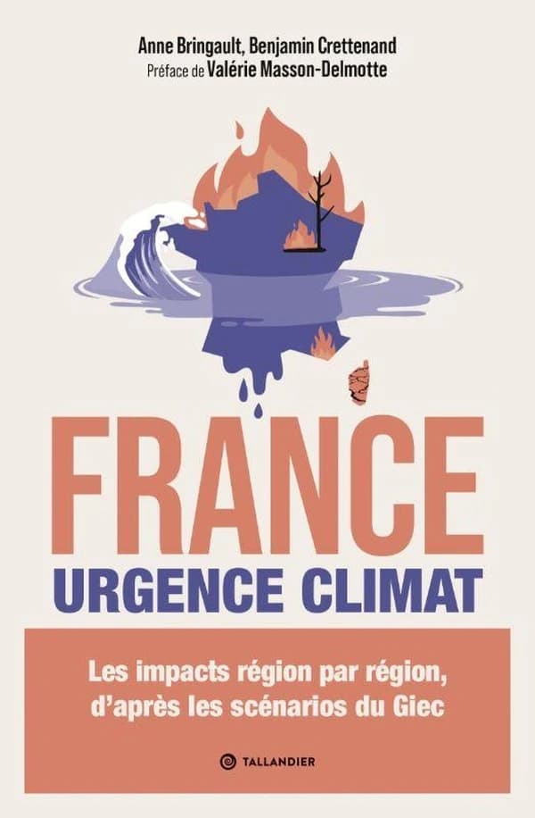 France. Urgence climat : Les impacts région par région, d'après les scénarios du Giec
