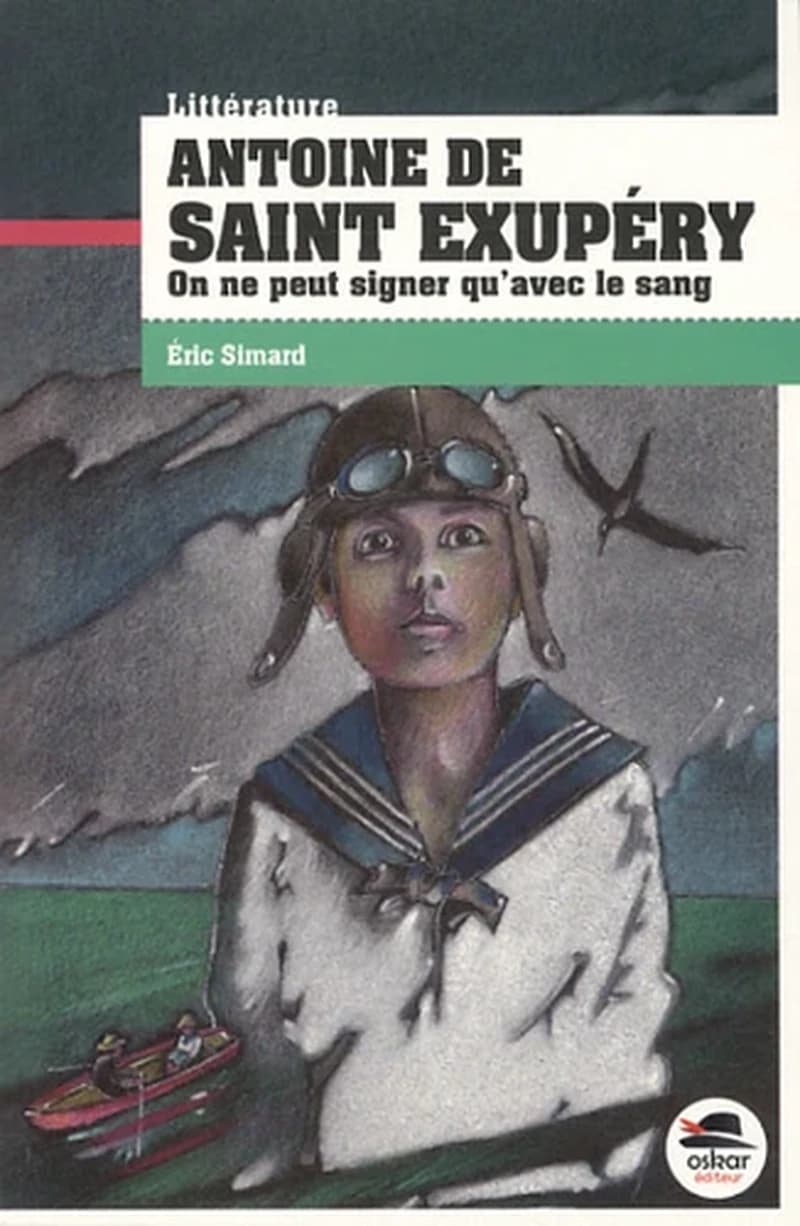 Antoine de Saint Exupéry : on ne peut signer qu'avec le sang