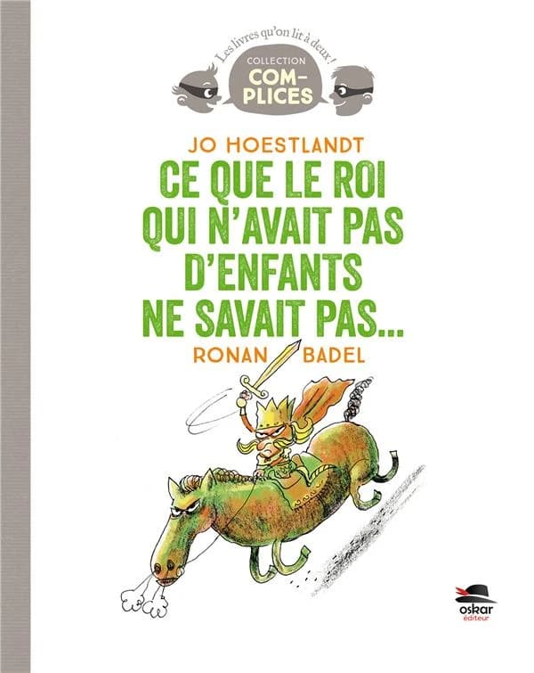 Ce que le roi qui n'avait pas d'enfants ne savait pas