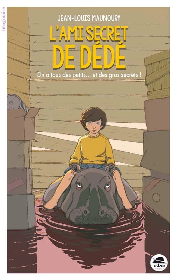 L'ami secret de Dédé