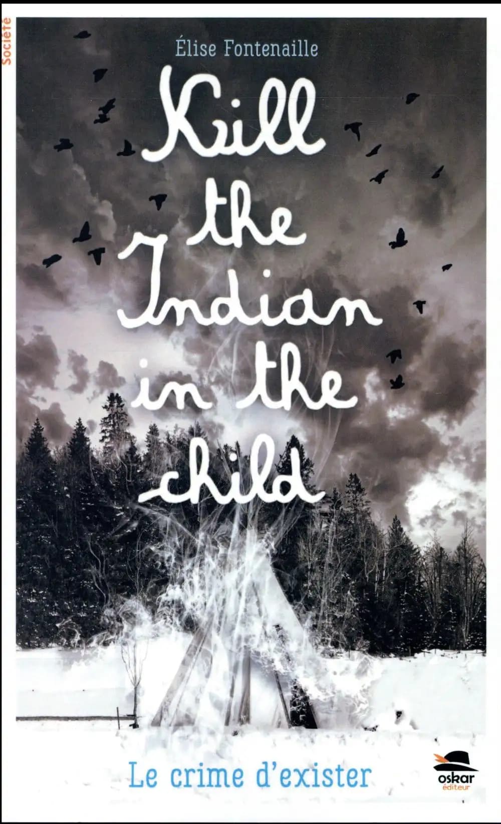 Kill the Indian in the child