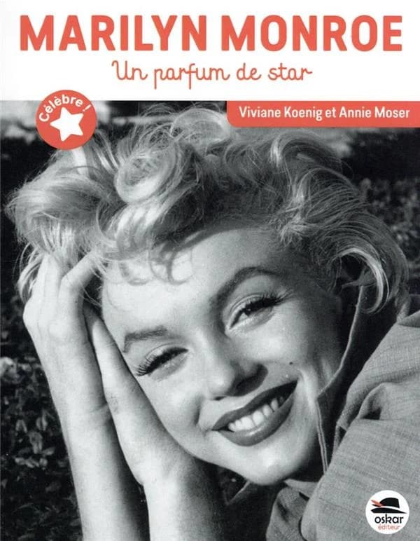 Marilyn Monroe : un parfum de star