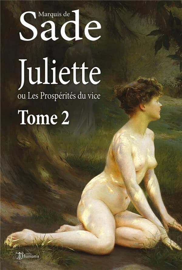 Juliette, ou les prosperites du vice