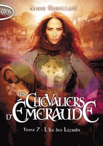 Les Chevaliers d'Émeraude tome 7 : L’enlèvement