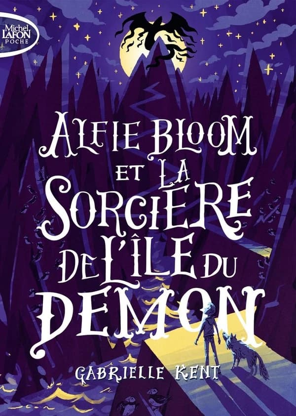 Alfie Bloom et la sorcière de l'île du Démon
