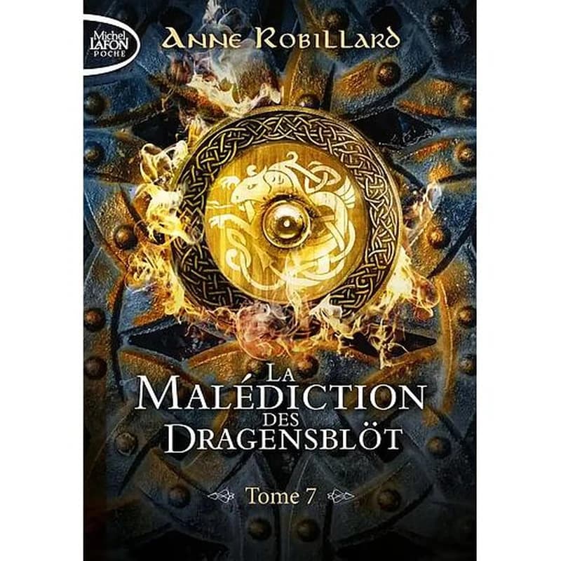 La malédiction des Dragensblot Tome 7