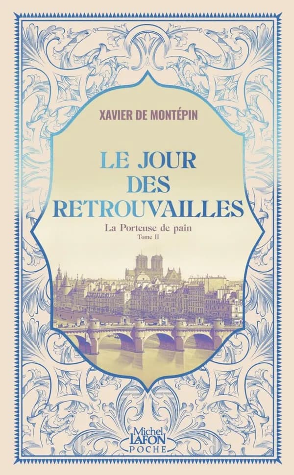La Porteuse de pain Tome 2 : Le Jour des retrouvailles