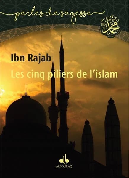 Les cinq piliers de l'islam